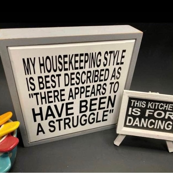 Funny Stand Alone Housekeeping Sign - Picture 1 of 4